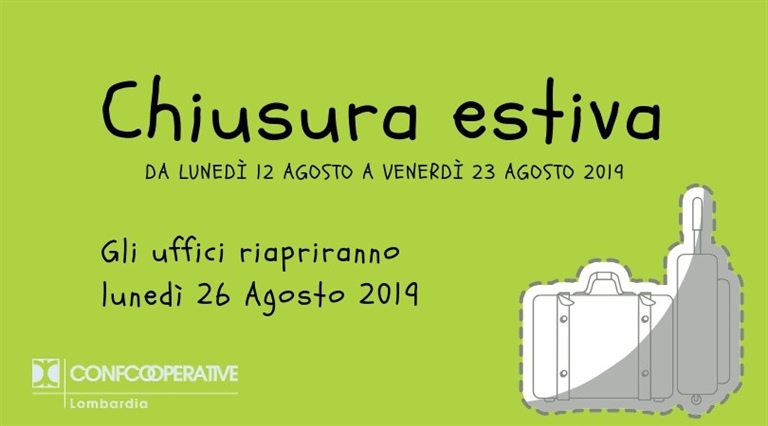 Chiusura estiva, gli uffici riapriranno il 26 agosto